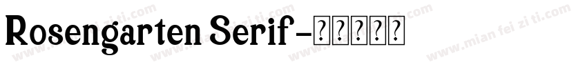 Rosengarten Serif字体转换